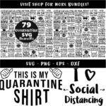 دانلود مجموعه چاپی بامزه تی شرت Quarantine T-Shirt Funny Prints Bundle