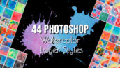 دانلود پک استایل فتوشاپ آبرنگی Watercolor Photoshop Layer Styles Effect