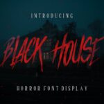 دانلود فونت ترسناک خانه سیاه Black House - Horror Font