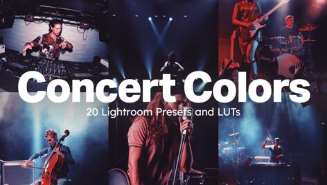 دانلود20 پریست و LUT لایت روم رنگ‌های کنسرت 20Concert Colors Lightroom Presets and LUTs