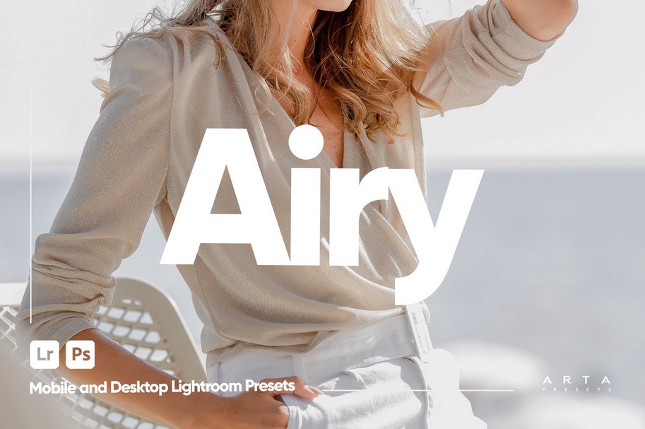 دانلود پریستهای Airy برای لایتروم ARTA - Airy Presets for Lightroom